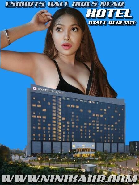 escorts call girls near hyatt regency gurgaon