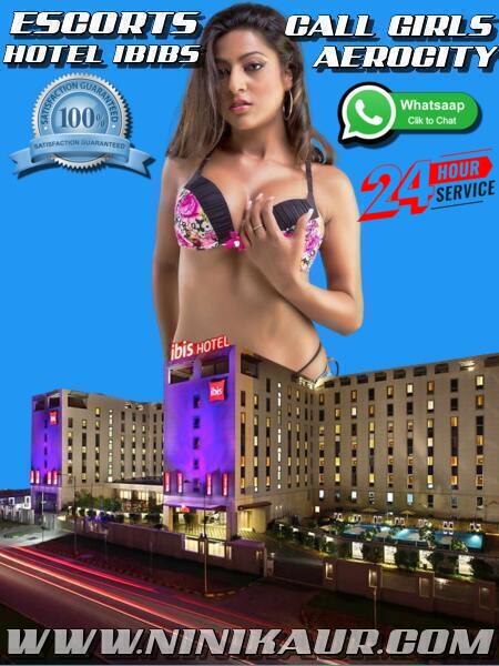 Sexy Call Girls Escorts Near Hotel Ibis Aerocity